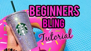 How to bling a Starbucks Tumbler | Beginners Bling Guide | Rhinestone Tutorial