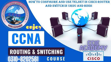 How to Configure and Use Telnet in Cisco Router and Switch in Urdu and Hindi