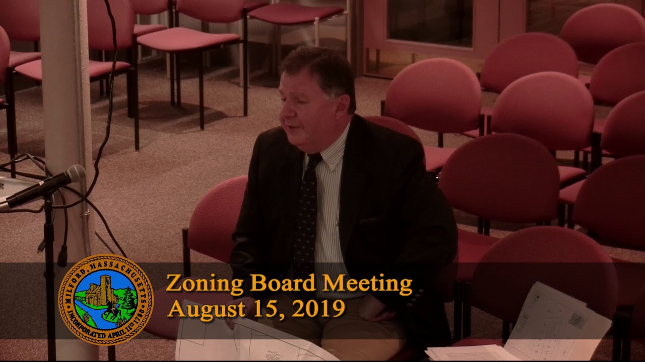 Milford Zoning Board Meeting August 15, 2019 YouTube