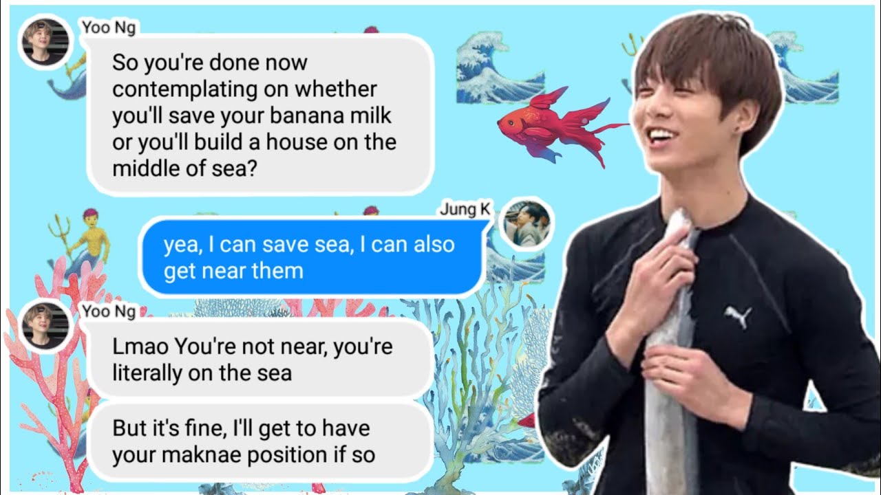 BTS text - The one who has a sea obsession