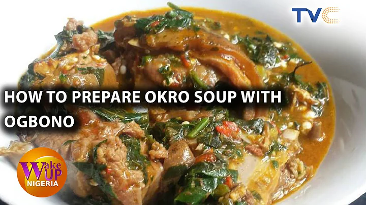 How To Prepare Okro Soup With Ogbono