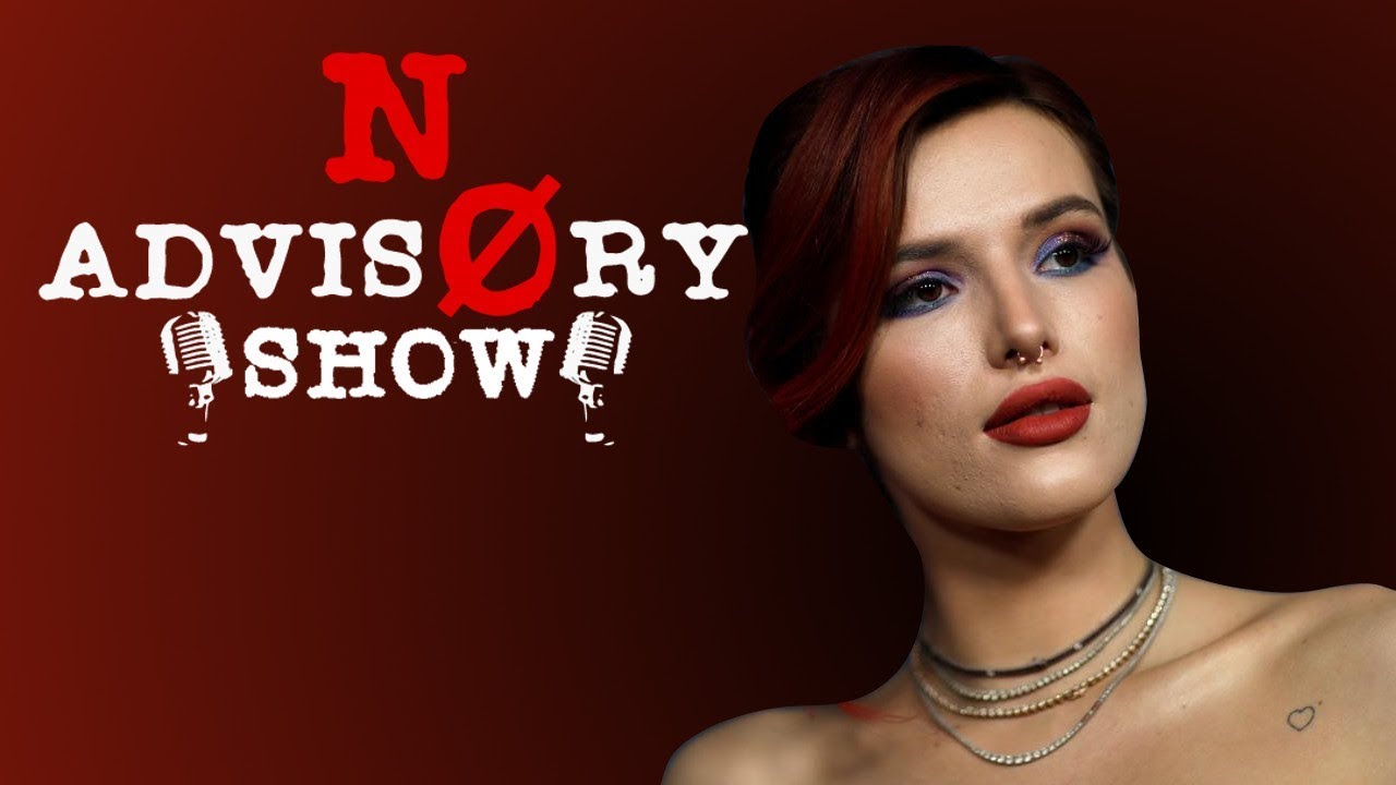 BELLA THORNE LEAKED NUDES AND "GOOD PUBLICITY" | No Advisory - YouTube