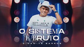 Dinamite Barros - O SISTEMA É BRUTO | Clipe Oficial | Sertanejo Agro Gospel 2026