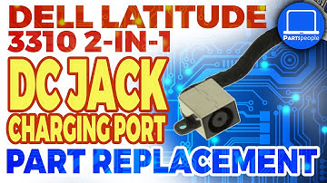 Dell Latitude 3310 2-in-1 How-To Install & Replace DC Jack/Charging Port | Repair Guide
