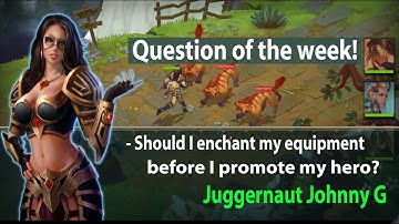 Juggernaut Wars - Enchanting equipment before promoting heroes
