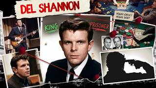 The Dark Truth About Del Shannon