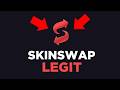 Is SKINSWAP legit in 2026?