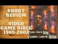 Short review of game bible 1985 2002