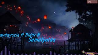 aydayozin ft Didar N - Samalyotda