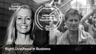 Right Livelihood in Business — Steve Demos
