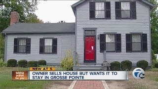Owner sells house but wants it to stay in Grosse Pointe