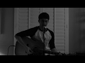 &quot;All I Want&quot; - Kodaline (Acoustic Cover)