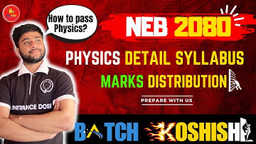 Details Syllabus of Physics🤫 | Marks Distribution for NEB EXAM | 🥳A series for NEB Challengers
