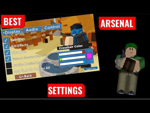 Best Settings In Arsenal Full Guide Roblox Youtube