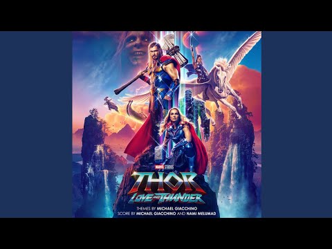 08. A Gorr Phobia (Thor: Love and Thunder Soundtrack)