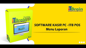 PROGRAM KASIR ITB POS - Point Of Sales Menu LAPORAN
