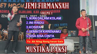 Jemi Firmansah Volume 1 (LIVE SHOW  Bulaksitu Banjar Anyar CIamis)