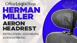 Fitting the Aeron Classic headrest