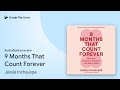 9 Months That Count Forever by Jessie Inchauspe · Audiobook preview