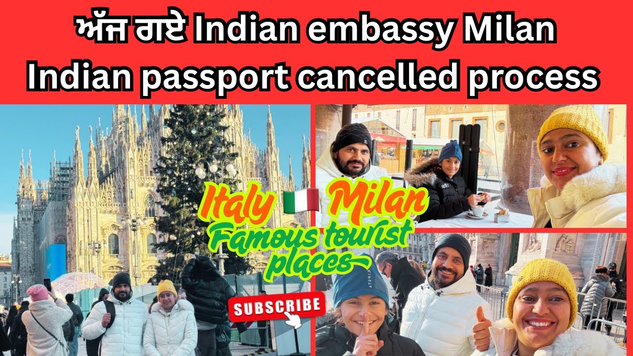 Italy 🇮🇹 Milan famous tourist places | Indian embassy Milan passport cancelled process 