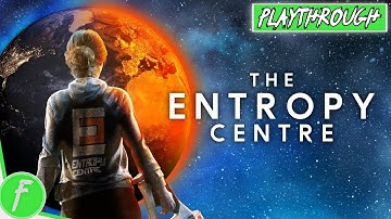 The Entropy Centre FULL GAME WALKTHROUGH Gameplay HD (PC) | NO COMMENTARY