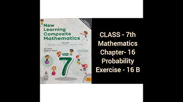 CLASS-7th, math, exercise-16B, Probability, CBSE solutions