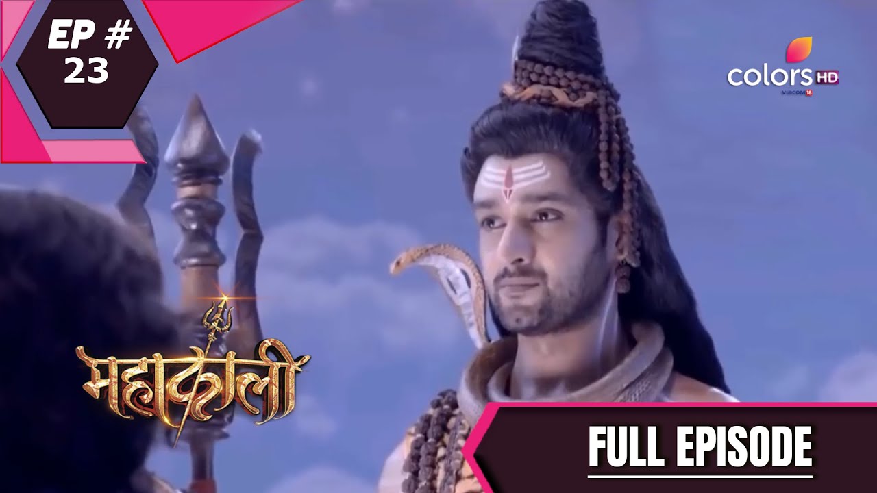 Mahakaali    Episode 23