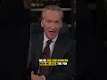 Bill Maher Exposes the Left’s Culture Shift