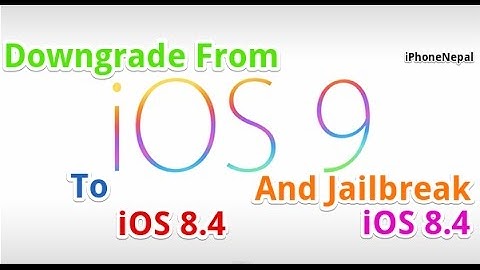 How To downgrade From iOS 9 beta 4 to iOS 8.4 & Jailbreak iOS 8.4 On iPhone, iPod & iPad Mini