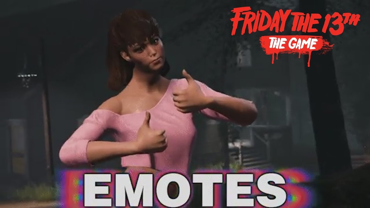 "Friday the 13th The Game DLC" -"8 NEW EMOTES" , "PLUS 40% SMALLER MAPS!"- "F13 NEW CONTENT UPDATE!"
