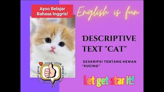 Descriptive Text "Cat" (teks deskripsi tentang hewan "kucing"