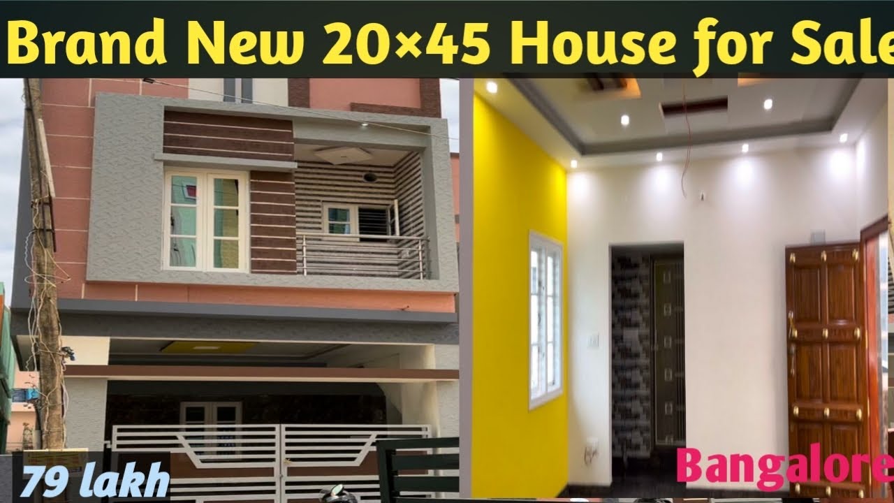 79 lakhBrand New 20*45 House for Sale in Bangalore8553863957Vid109