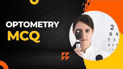 Optometry MCQ questions and answers| Optometry course