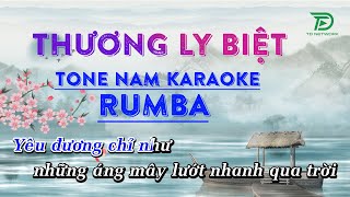 Karaoke Rumba Thương Ly Biệt Tone Nam - Yêu đương chỉ như những áng mây lướt nhanh qua trời...
