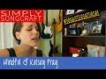 Mindful by kelsey pray  simply songcraft
