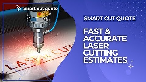 Smart Laser Quoting Software
