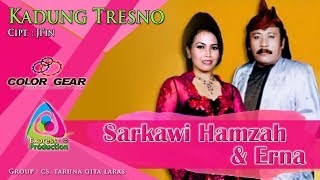 Sarkawi Hamzah & Erna • Kadung Tresno (Taruna Gita Laras Official Music Video) @Wataoke Version