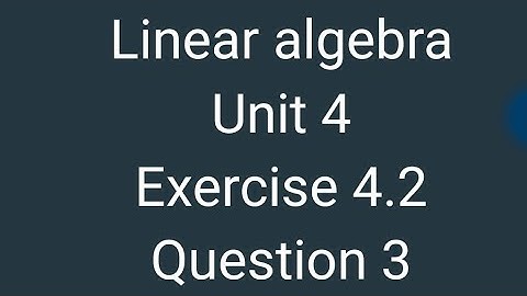 Linear algebra || Exercise 4.2 Question 3 || subspace