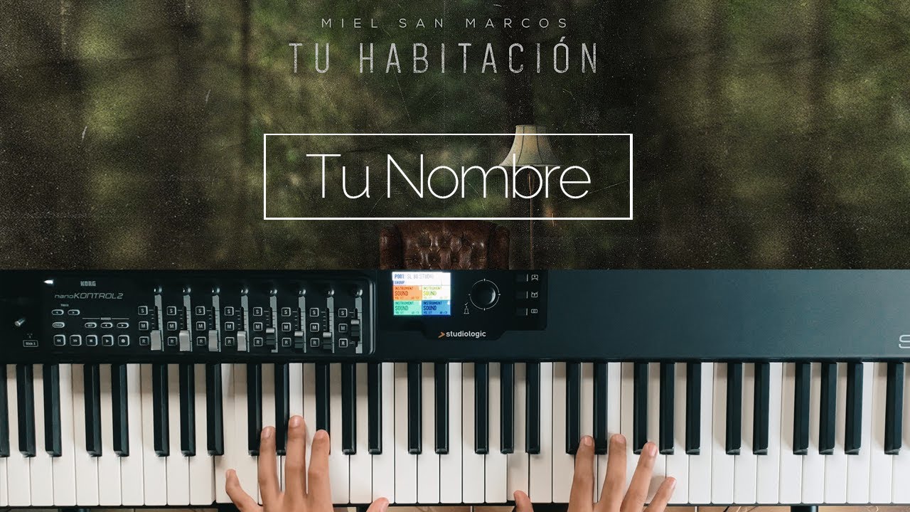 Tu Nombre | Miel San Marcos | Tu Habitación | Piano Cover