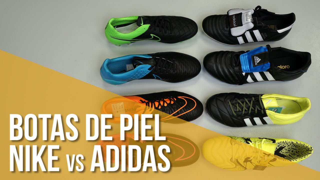 Comparativa botas de piel adidas vs Nike - YouTube