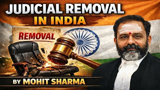 Judicial Removal in India Explained | Justice G.R. Swaminathan Case | Article 124(4)