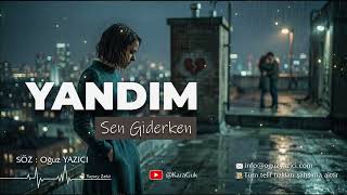 Yandım Sen Gülerken (Arabesk)