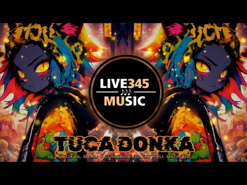 CURSEDEVIL, DJ FKU & RXDXVIL - TUCA DONKA (RXDXVIL Brazilian Phonk Remix) - LIVE345MUSIC