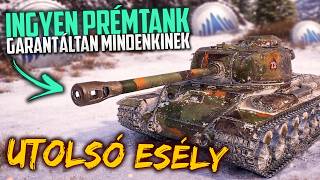 Utolsó Esély az Ingyen Prémtank Megszerzésére (KV-122) 👀