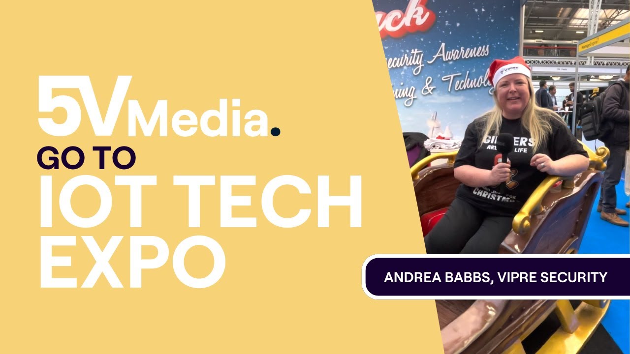5V Media go to IoT Tech Expo | Andrea Babbs, VIPRE Security