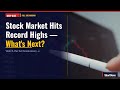 Stock Market Hits Record Highs — What's Next? Full Breakdown (May 02, 2026)