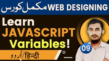 09 How To Use JavaScript Variables | JavaScript Tutorials In Urdu/Hindi @RahberAcademy