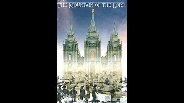 The Mountain of the Lord (1993) [ LDS Film | Mormon Church Media | Educational Video ]