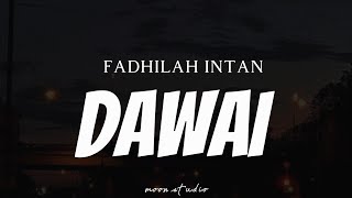 FADHILAH INTAN - Kawat (Lirik)