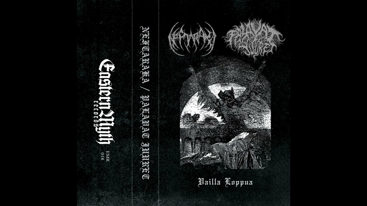 Neftaraka (Malaysia) / Palavat Juuret (Finland) - Vailla Loppua (Split) 2023